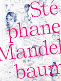 Stéphane Mandelbaum, une monographie